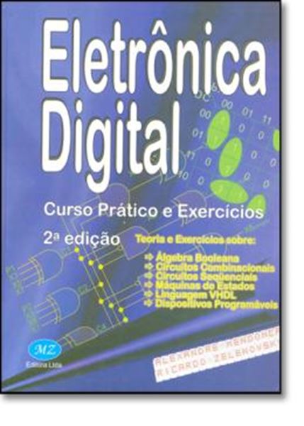Picture of ELETRONICA DIGITAL - CURSO PRATICO E EXERCICIOS  2ª EDICAO
