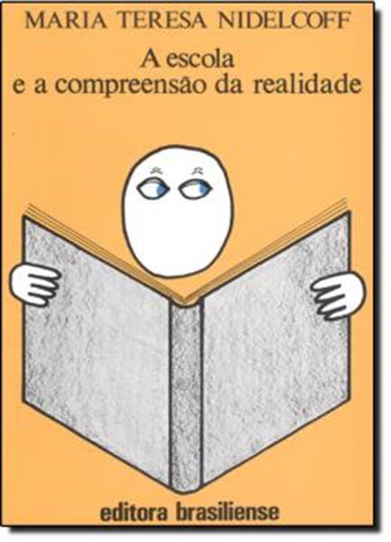 Picture of A ESCOLA E A COMPREENSAO DA REALIDADE