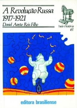 Imagem de A REVOLUCAO RUSSA 1917-1921