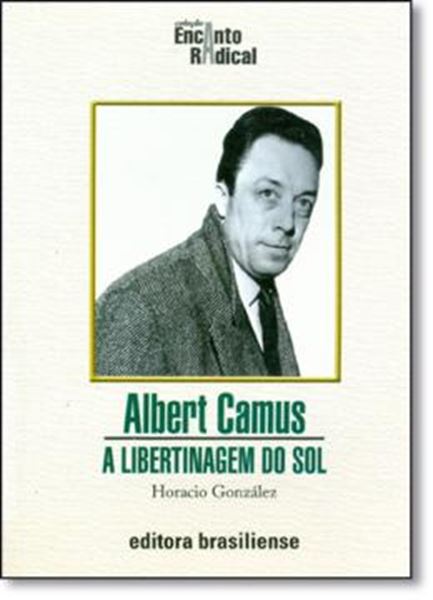 Picture of ALBERT CAMUS - A LIBERTINAGEM DO SOL