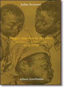 Imagem de NEGRO NAS TERRAS DO OURO