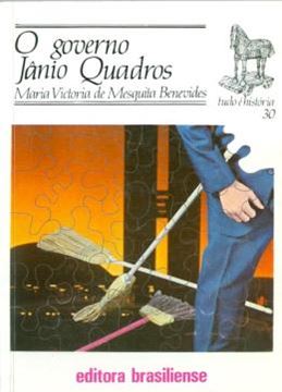 Imagem de O GOVERNO JANIO QUADROS