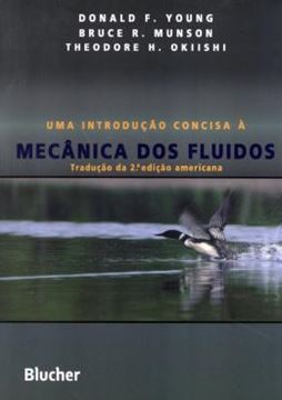 Imagem de INTRODUCAO CONCISA A MECANICA DOS FLUIDOS - TRADUCAO  DA 2º EDICAO AMERICANA