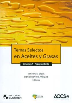 Imagem de TEMAS SELECTOS EN ACEITES Y GRASAS - VOL. 1 - PROCESSAMIENTO