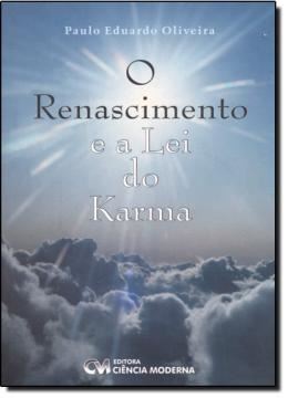 Imagem de O RENASCIMENTO E A LEI DO KARMA
