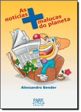 Imagem de NOTICIAS MAIS MALUCAS DO PLANETA, AS