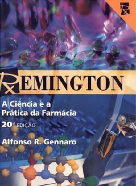 Picture of REMINGTON - A CIENCIA E A PRATICA DA FARMACIA - 20ª ED