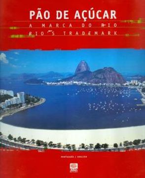 Imagem de PAO DE ACUCAR: A MARCA DO RIO  -  BILINGUE