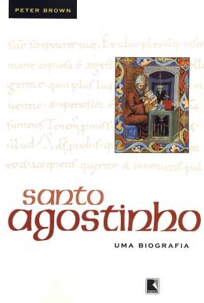 Picture of SANTO AGOSTINHO - UMA BIOGRAFIA