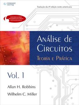 Imagem de ANALISE DE CIRCUITOS - TEORIA E PRATICA - VOL. 1 - TRADUCAO DA 4ª EDICAO NORTE-AMERICANA
