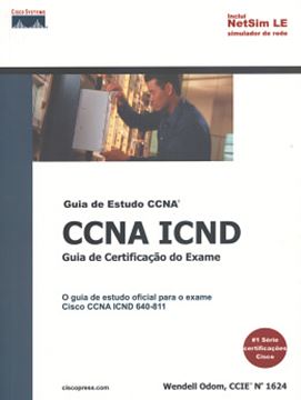 Imagem de CCNA ICND - GUIA DE CERTIFICACAO DO EXAME 640-811