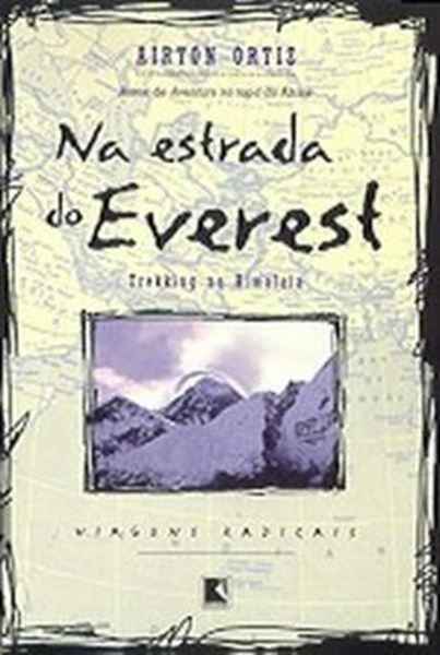 Picture of NA ESTRADA DO EVEREST (COL. VIAGENS RADICAIS)