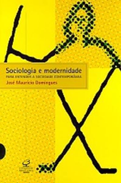 Picture of SOCIOLOGIA E MODERNIDADE
