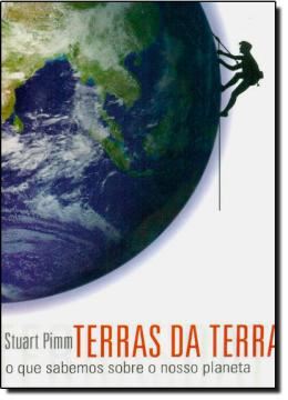 Imagem de TERRAS DA TERRA - O QUE SABEMOS SOBRE O NOSSO PLANETA