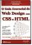 Imagem de GUIA ESSENCIAL DE WEB DESIGN COM CSS E HTML, O