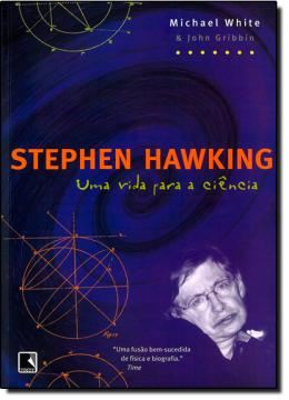 Imagem de STEPHEN HAWKING - UMA VIDA PARA A CIENCIA