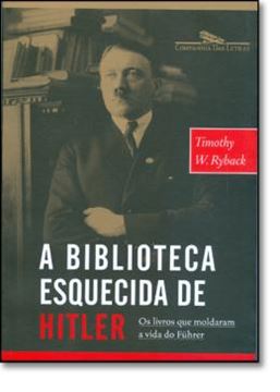 Imagem de BIBLIOTECA ESQUECIDA DE HITLER, A