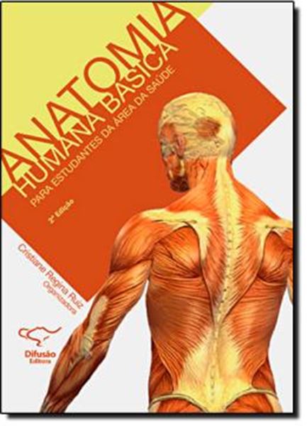 Picture of ANATOMIA HUMANA BASICA PARA ESTUDANTES DA AREA DA SAUDE - 2ª EDICAO