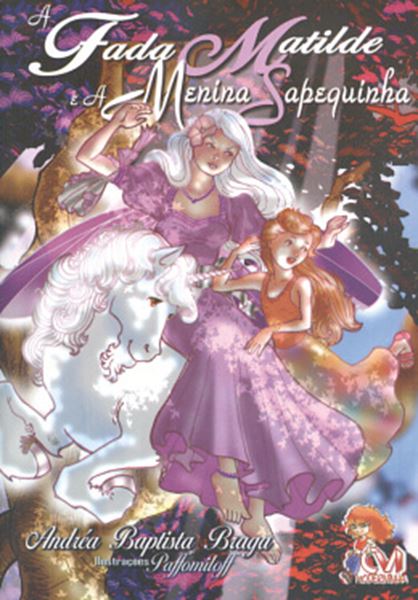 Picture of A FADA MATILDE E A MENINA SAPEQUINHA