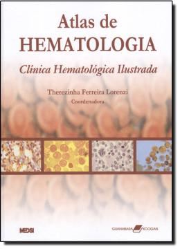 Imagem de ATLAS DE HEMATOLOGIA - CLINICA HEMATOLOGICA ILUSTRADA   