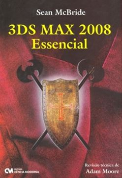 Imagem de 3DS MAX 2008 ESSENCIAL