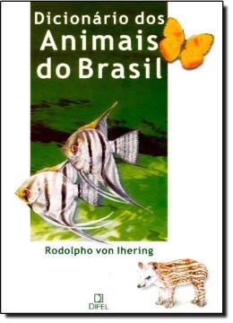 Imagem de DICIONARIO DOS ANIMAIS DO BRASIL                            
