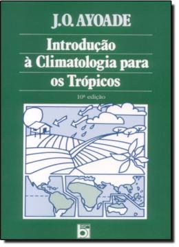 Imagem de INTRODUCAO A CLIMATOLOGIA PARA OS TROPICOS 