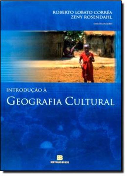 Picture of INTRODUCAO A GEOGRAFIA CULTURAL                             