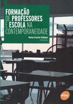 Imagem de FORMACAO DE PROFESSORES E ESCOLA NA CONTEMPORANEIDADE