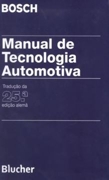 Imagem de MANUAL DE TECNOLOGIA AUTOMOTIVA 1 ª ED  - TRADUCAO DA  25 ª ED ALEMA