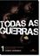 Imagem de TODAS AS GUERRAS - VOL. 1 - TEMPOS MODERNOS