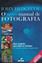 Imagem de O NOVO MANUAL DE FOTOGRAFIA - GUIA COMPLETO PARA TODOS OS FORMATOS  4ª ED