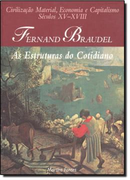 Imagem de CIVILIZACAO MATERIAL, ECONOMIA E CAPITALISMO - VOLUME 1 - SEC. XV-XVI