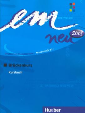 Imagem de EM NEU 2008 BRUCKENKURS B1  KURSBUCH (TEXTO)