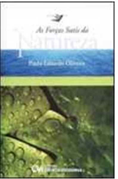 Picture of AS FORCAS SUTIS DA NATUREZA