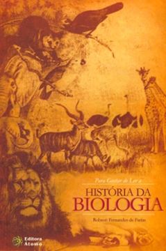 Imagem de PARA GOSTAR DE LER A HISTORIA DA BIOLOGIA