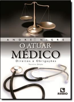 Imagem de ATUAR MEDICO, O