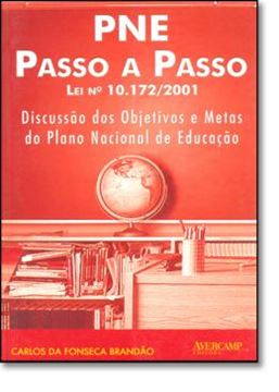 Imagem de PNE PASSO A PASSO - LEI Nº 10.172/2001
