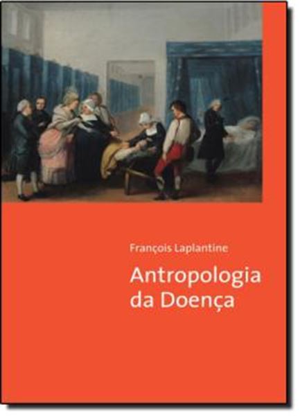 Picture of ANTROPOLOGIA DA DOENCA - 4ª EDICAO