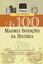 Imagem de AS 100 MAIORES INVENCOES DA HISTORIA - 2ªED