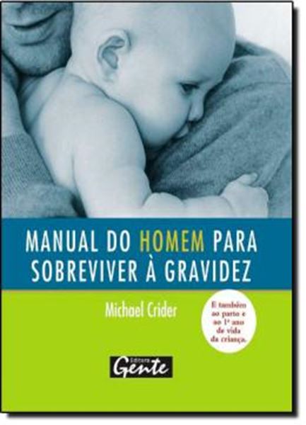 Picture of MANUAL DO HOMEM PARA SOBREVIVER A GRAVIDEZ