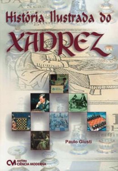 Picture of HISTORIA ILUSTRADA DO XADREZ