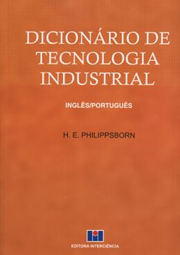 Imagem de DICIONARIO DE TECNOLOGIA INDUSTRIAL - INGLES/PORTUGUES