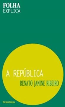 Imagem de REPUBLICA, A - FOLHA EXPLICA