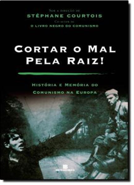 Picture of CORTAR O MAL PELA RAIZ!