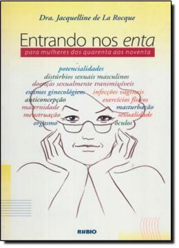 Imagem de ENTRANDO NOS ENTA   PARA MULHERES DOS QUARENTA AOS NOVENTA