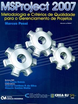 Imagem de MSPROJECT 2003 - FERRAMENTA DE APOIO PARA GERENCIAMENTO DE PROJETOS  2ª EDICAO  COM DVD