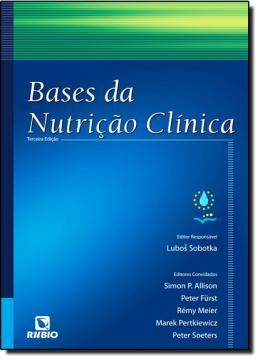 Imagem de BASES DA NUTRICAO CLINICA
