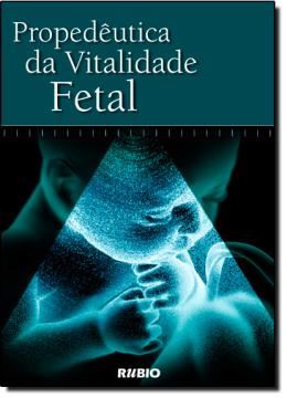 Imagem de PROPEDEUTICA DA VITALIDADE FETAL