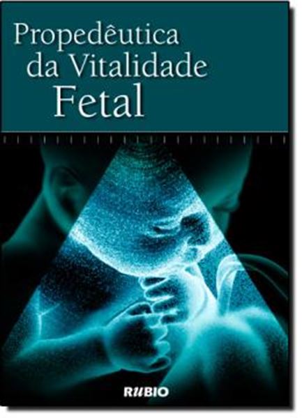 Picture of PROPEDEUTICA DA VITALIDADE FETAL